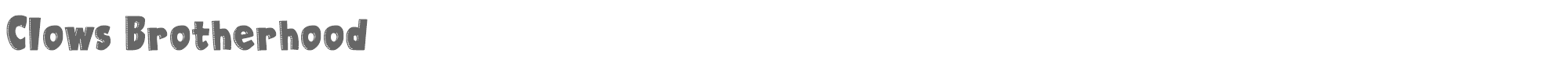 Sample characters Clows Brotherhood Font